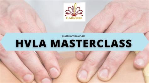 HVLA Masterclass A Milano Un Corso Teorico Pratico Sulle Tecniche A