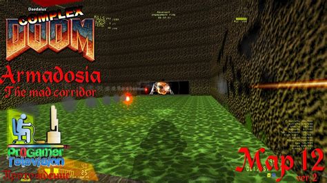 Doom Project Brutality 3 0 Armadosia The Mad Corridor Прохождение