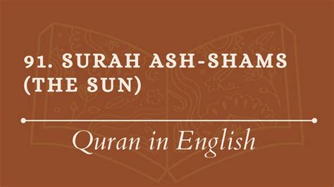 English Quran 91 Surah Ash Shams The Sun English Translation HD