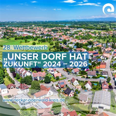 28 Wettbewerb Unser Dorf Hat Zukunft 2024 2026 Neckar Odenwald