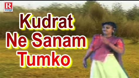 Kudrat Ne Sanam Tumko कदरत न सनम तमक Dehati Music Stage