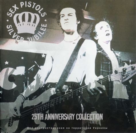 Sex Pistols Silver Jubilee Th Anniversary Collection Cd Discogs