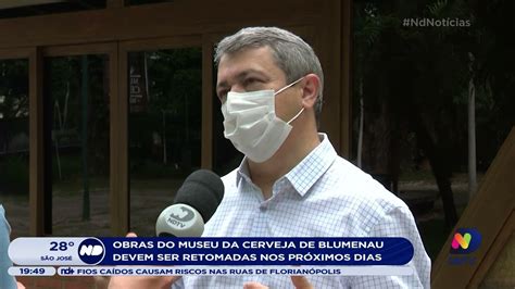 Obras Do Museu Da Cerveja De Blumenau Devem Ser Retomadas Nos Pr Ximos Dias