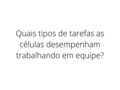 Plano De Aula 6º Ano Tecidos Células Trabalhando Em Equipe