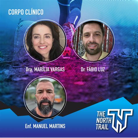The North Trail - 👉 THE NORTH TRAIL 🚨Eis o corpo clínico...