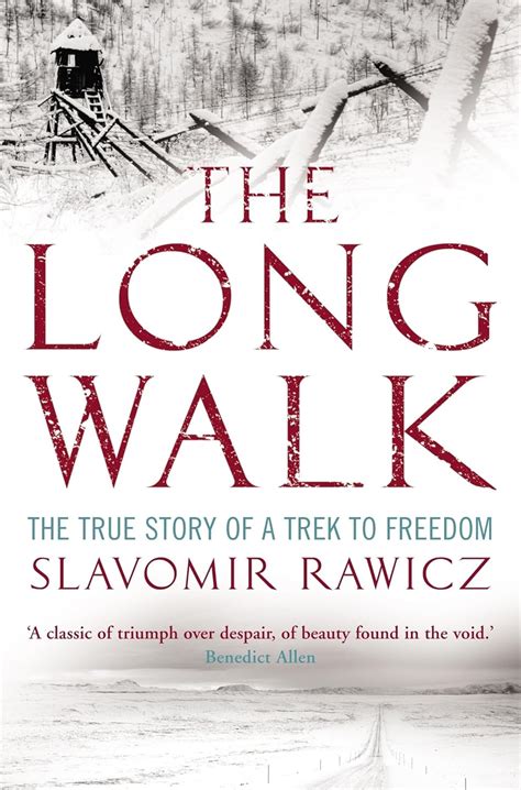 The Long Walk Slavomir Rawicz
