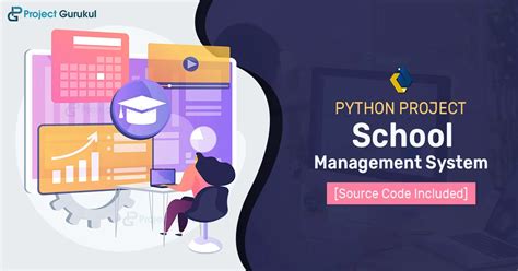 School Management System Project In Python With Source Code Project Gurukul