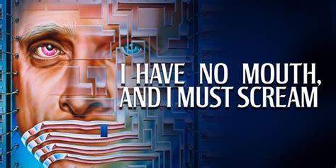I Have No Mouth, and I Must Scream Is One of the Most Disturbing Games EVER