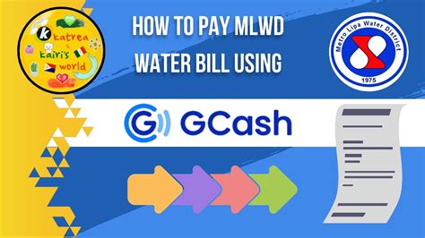 Paano Magbayad Ng Tubig Ng Mlwd Sa Gcash How To Pay Mlwd Water Utility