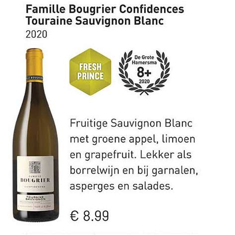 Famille Bougrier Confidences Touraine Sauvignon Blanc Aanbieding Bij