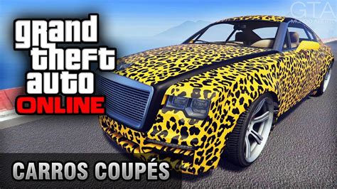 Gta Online Carros Coup S Tunagem E Teste De Velocidade Youtube