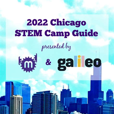 Best Chicago STEM Summer Camps 2023 - The Maker Mom