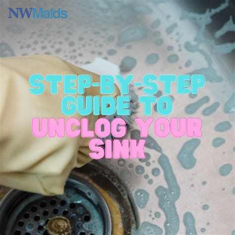 Your Ultimate Guide To Unclogging A Kitchen Sink Nw Maids