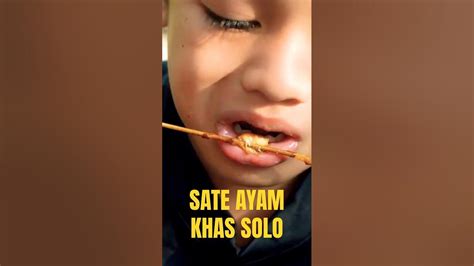 Sate Ayam Uritan Khas Solo Makan Di Car Free Day Youtube