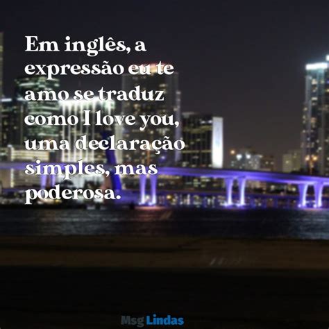 Como Se Escreve Amo Em Inglês - Descubra Como se Escreve Eu Te Amo em Inglês: Dicas e Exemplos - Msg Lindas