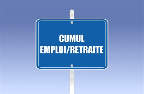 Les Atouts Du Cumul Emploi Retraite R Seau Arapl