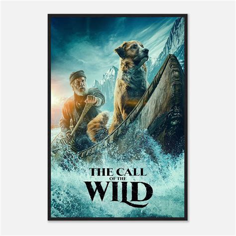 The Call Of The Wild 2020 Movie Poster The Call Of The Wild Classic