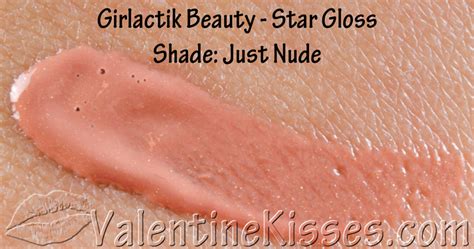 Valentine Kisses Girlactik Beauty Star Gloss In Be Pink Smooch Just Nude Swatches Pics Review