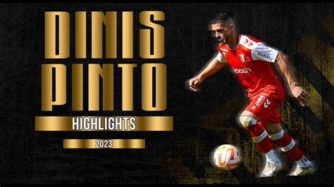 DINIS PINTO RIGHT WINGBACK SPORTING BRAGA II PT 2023 YouTube