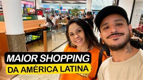 Passeando No Maior Shopping Da Am Rica Latina Shopping Aricanduva E