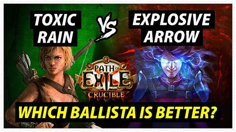 Explosive Arrow Vs Toxic Rain Which Ballista Is Better In Path