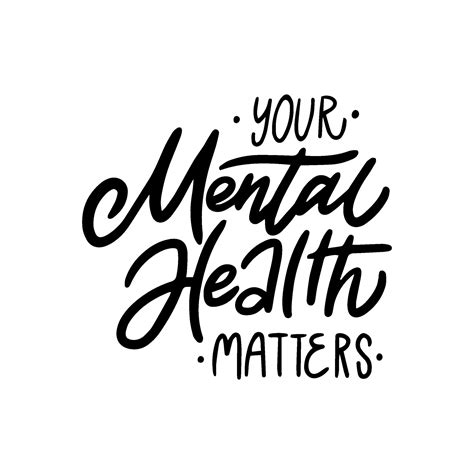 Handwritten phrase about a mental health - Your Mental Health Matters