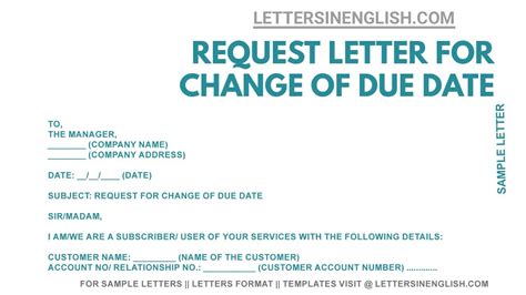 How To Write A Letter For Change Of Due Date Letter For Change Of Due