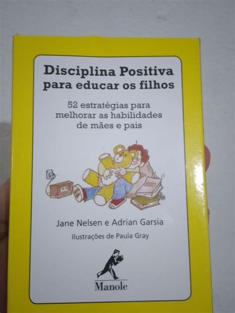 Disciplina Positiva Para Educar Os Filhos Estrat Gias Para Melhorar