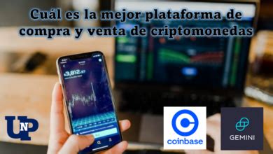 Cu L Es La Mejor Plataforma De Compra Y Venta De Criptomonedas