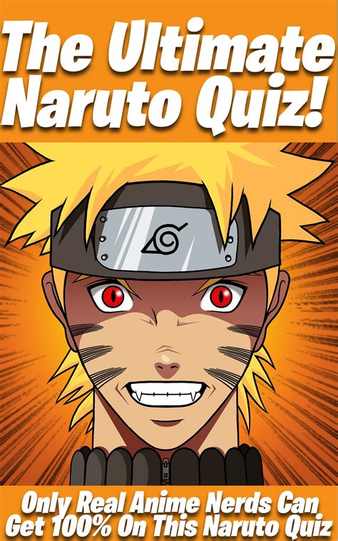 Quiz About Naruto - The Ultimate Naruto Quiz: Only Real Anime Nerds Can Get 100% On This ...