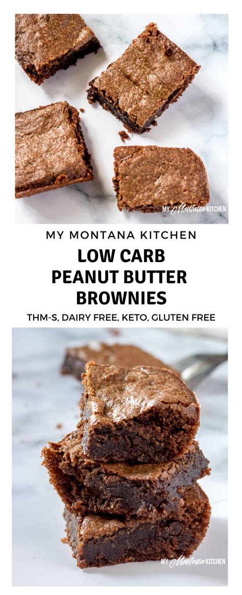 How To Make Amazing Low Carb Peanut Butter Brownies My Montana Kitchen