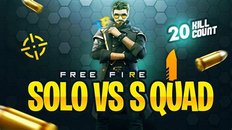 Free Fire 20 Kills 😃solo Vs Squad Gameplay Tb96 Youtube