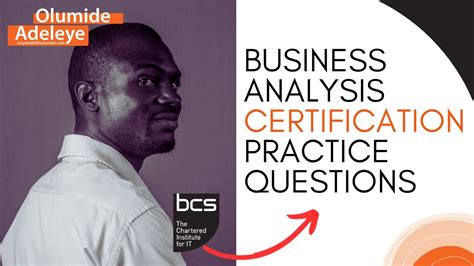 Business Analysis Exam Practice Questions Bcs Foundation Certificate In Business Analysis