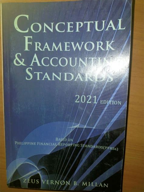 Conceptual Framework And Accounting Standards 2021 Edition By Zeus