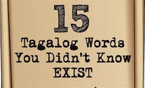 15 Filipino Words You Didnt Know Exist Filipiknow