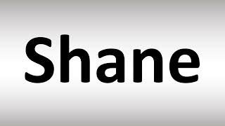 Shane Pronunciation: How to Say Shane in 25 Languages