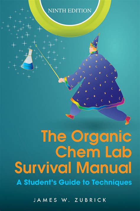 Free Download The Organic Chem Lab Survival Manual 9e | Chemistry.Com.Pk