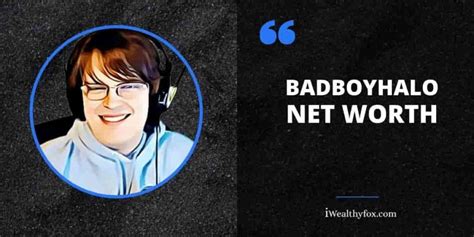 badboyhalo net worth