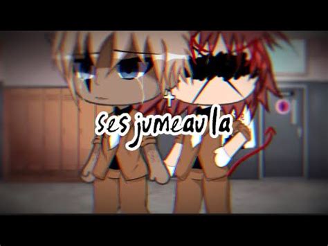 Ses Jumeau La Fr Gay YouTube