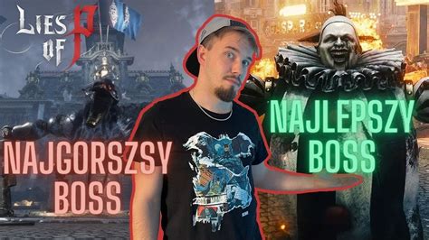 Tier Lista Wszystkich Boss W Lies Of P Youtube