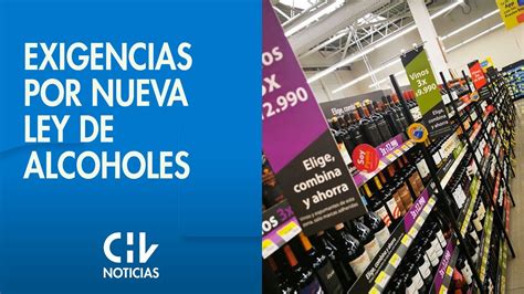 Nueva Ley De Alcohol Estas Son Las Nuevas Exigencias Y Prohibiciones