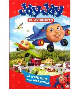 Jay Jay El Avioncito La Aventura De La Mariposa Pel Cula