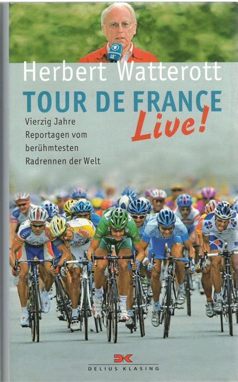 Amazon Co Jp Tour De France Live Vierzig Jahre Reportagen Vom