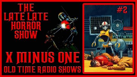 X Minus One Scifi Old Time Radio Shows All Night 2 Youtube