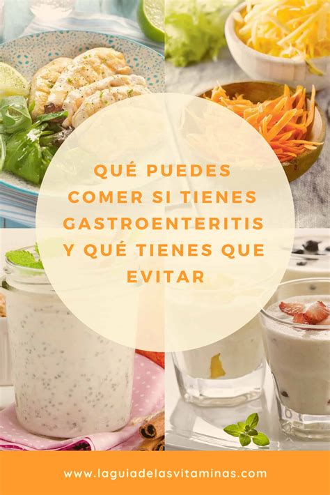 Qu Puedes Comer Si Tienes Gastroenteritis Y Qu Tienes Que Evitar La