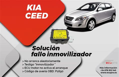 Kia Ceed Problema De Arranque Fallo Inmovilizador Ecupro Soluciones