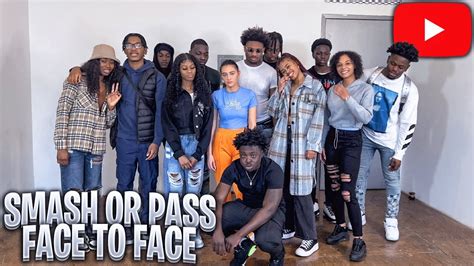 Smash Or Pass Face To Face Youtube