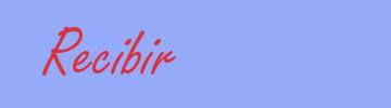 sinonimo de recibir