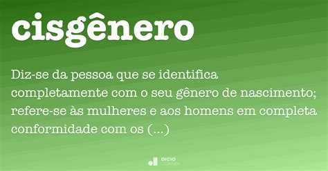 O Que Quer Dizer Cisgênero