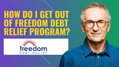 How Do I Get Out Of Freedom Debt Relief Program Youtube